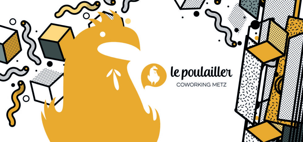 Le Poulailler Coworking Metz